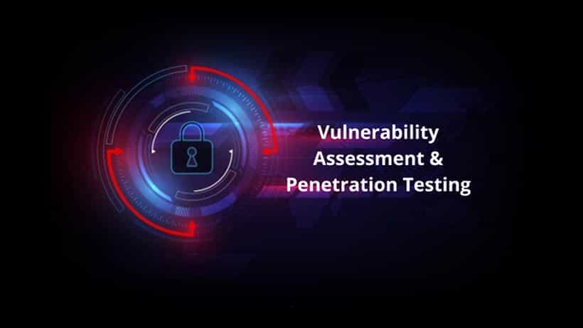 Vulnerability Assessment & Pen Testing (VAPT)